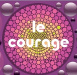 Le Courage